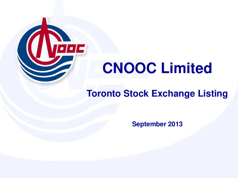 Toronto Stock Exchange Listing – CNOOC Limited – slide 1