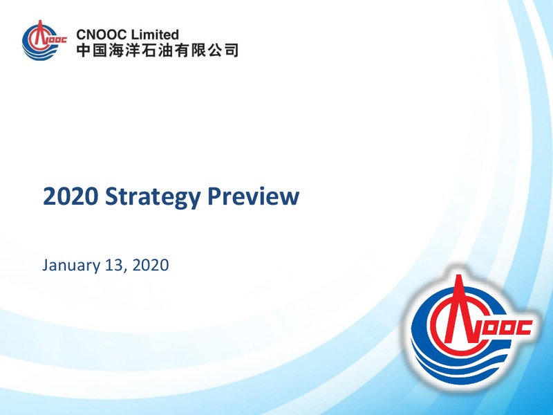 2020 Strategy Preview – CNOOC Limited – slide 1