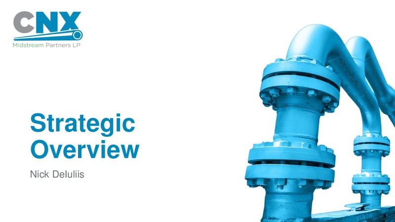 Analyst Day – CNX Midstream Partners – slide 3