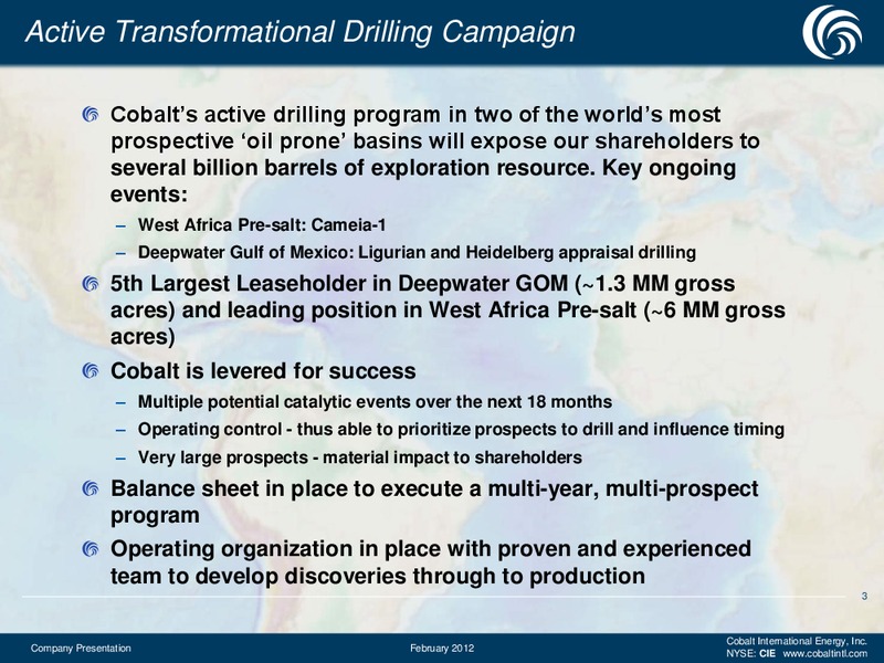 CREDIT SUISSE 2012 ENERGY SUMMIT – Cobalt International Energy, Inc. – slide 2