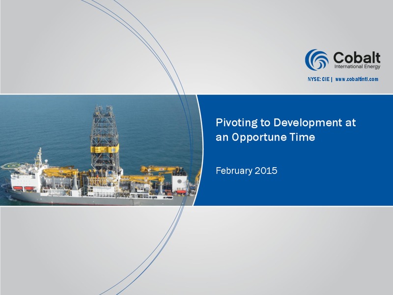 Investor Presentation – Cobalt International Energy, Inc. – slide 1