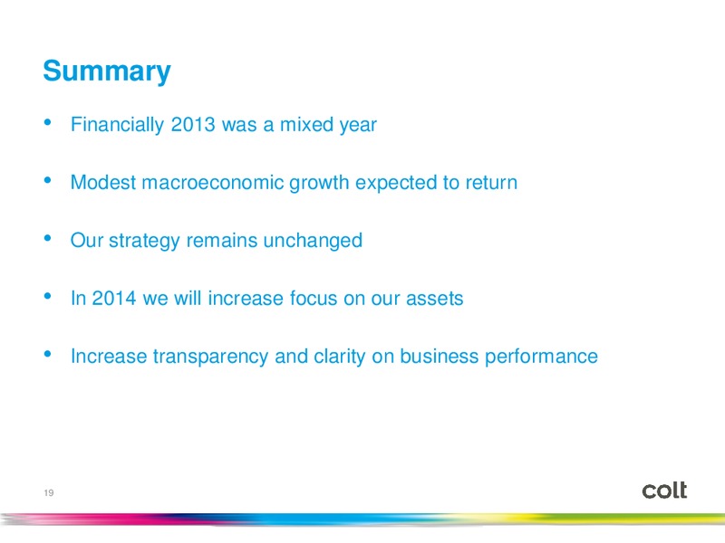 Investor Conference Call – Colt Energy Inc – slide 18