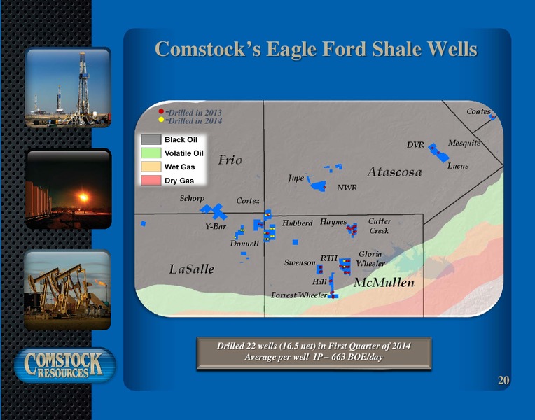1st Quarter 2014 Results – Comstock Resources Inc. – slide 19