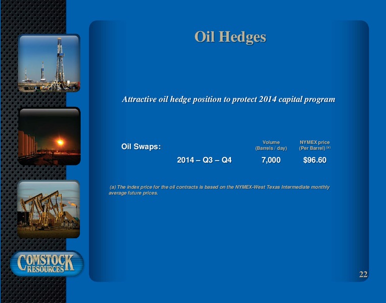 Investor Presentation – Comstock Resources Inc. – slide 21