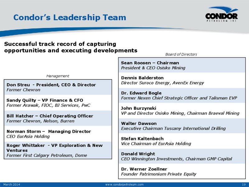 March 2014 Corporate Presentation – Condor Petroleum Inc – slide 19