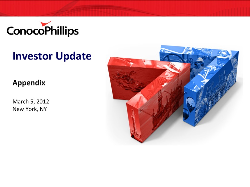 INVESTOR UPDATE – ConocoPhillips – slide 41