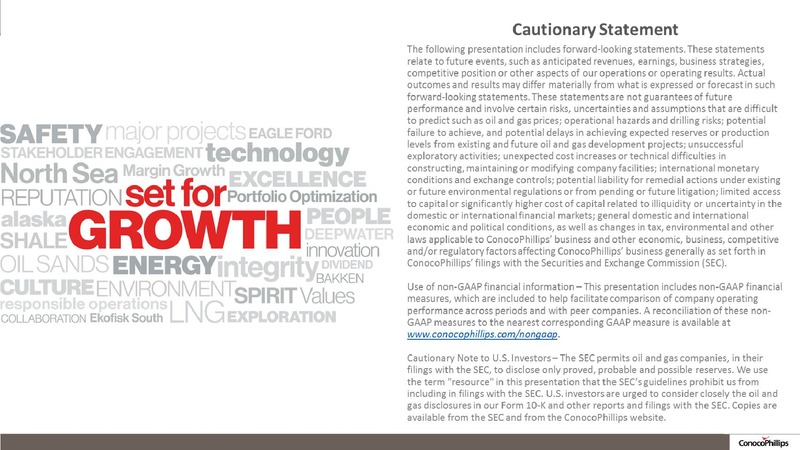 BARCLAYS CEO ENERGY CONFERENCE – ConocoPhillips – slide 2