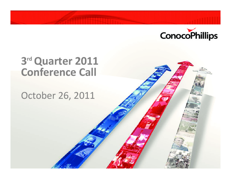 3Q 2011 – ConocoPhillips – slide 1