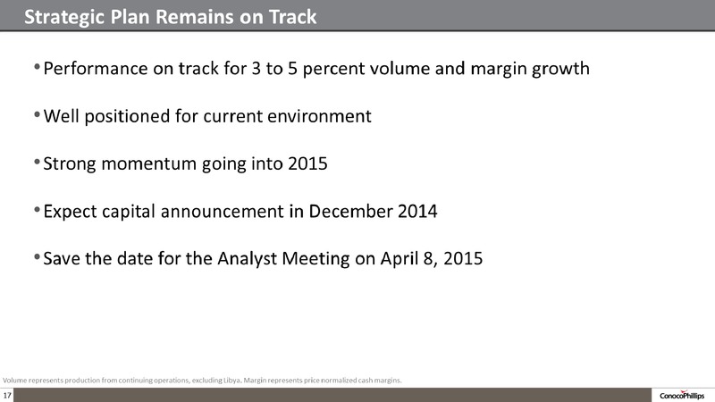 3Q14 CONFERENCE CALL – ConocoPhillips – slide 17
