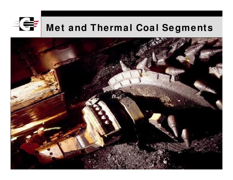 Morgan Stanley Global Basic Materials Conference – Consol Energy Inc. – slide 8