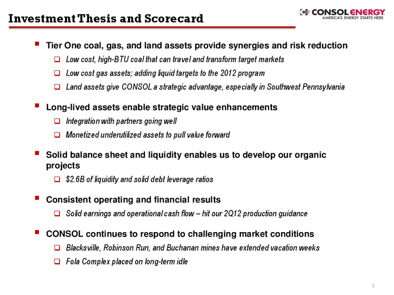 Q2 2012 Earnings Call – Consol Energy Inc. – slide 2