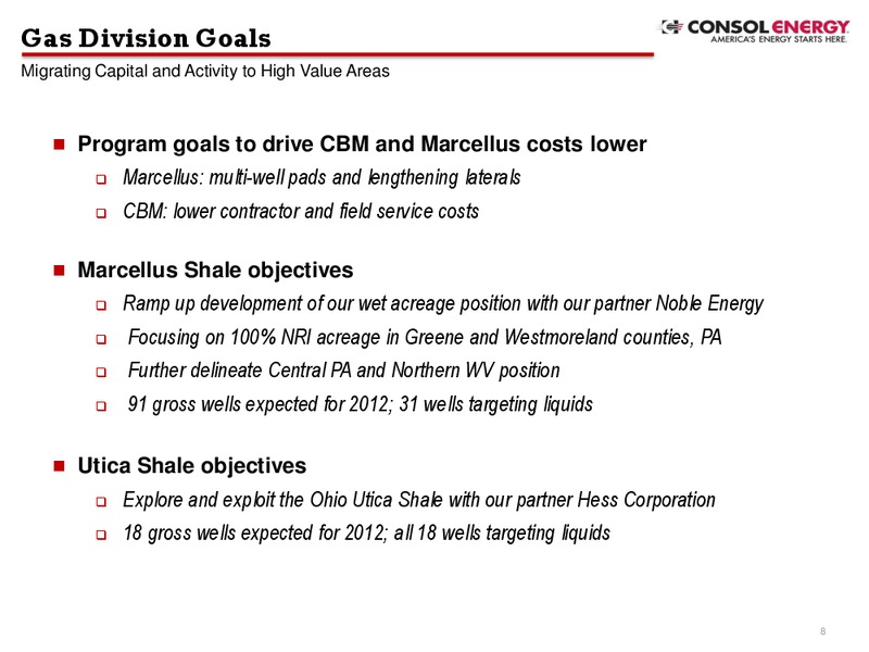 Q2 2012 Earnings Call – Consol Energy Inc. – slide 7