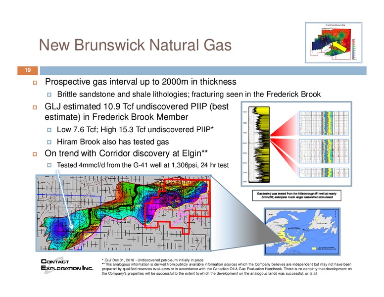 CORPORATE UPDATE SUMMER 2014 – Contact Exploration Inc. – slide 17