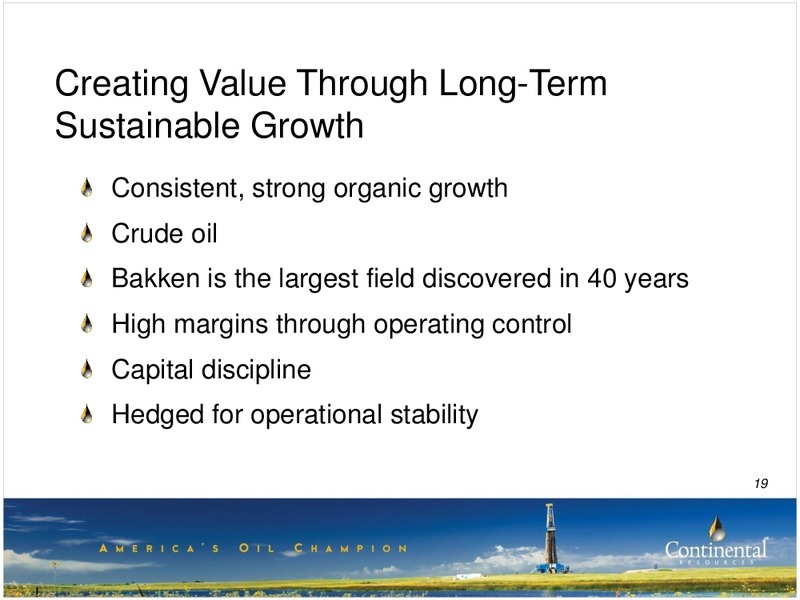 Investor Update – Continental Resources, Inc. – slide 18