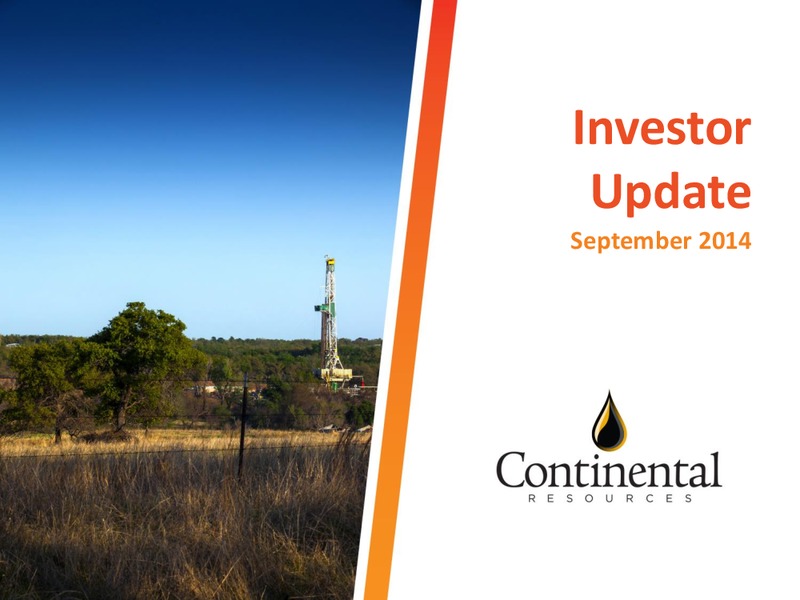 Investor Update – Continental Resources, Inc. – slide 1