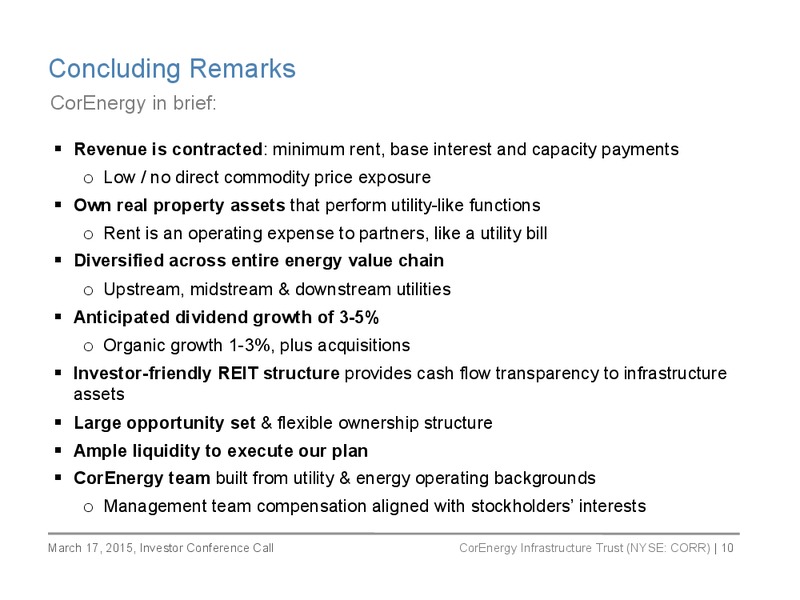 2014 FISCAL YEAR EARNINGS CALL – Corenergy Infrastructure Trust – slide 9