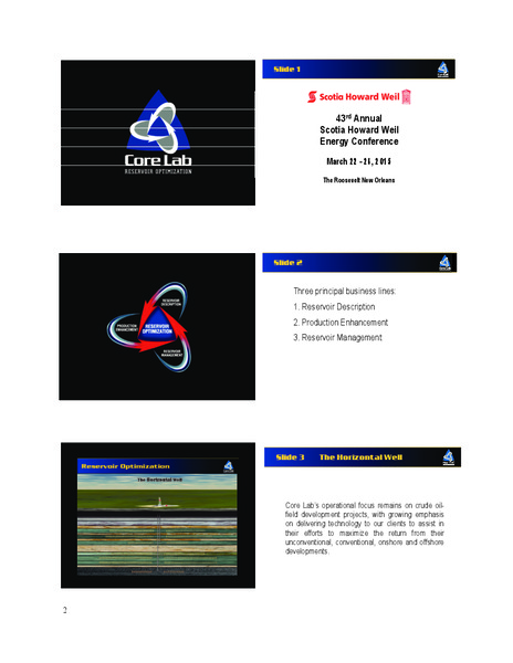 43 ANNUAL SCOTIA HOWARD WEIL ENERGY CONFERENCE – Core Laboratories – slide 2