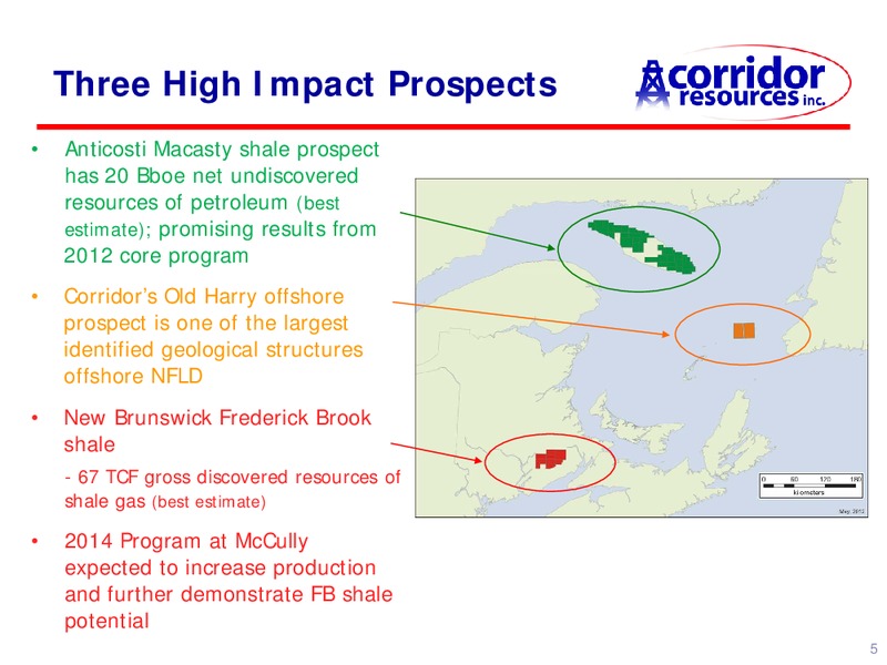 UPDATE – Corridor Resources Inc. – slide 5