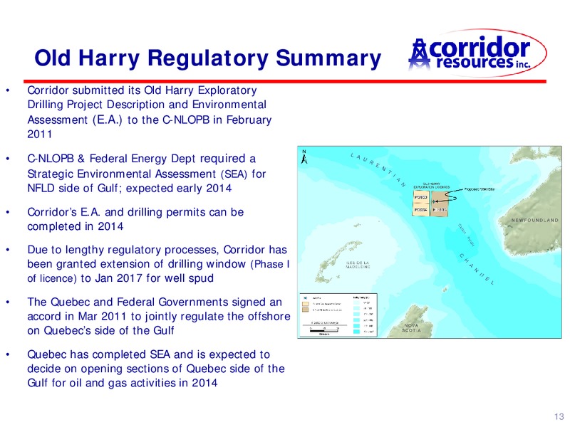 UPDATE – Corridor Resources Inc. – slide 13