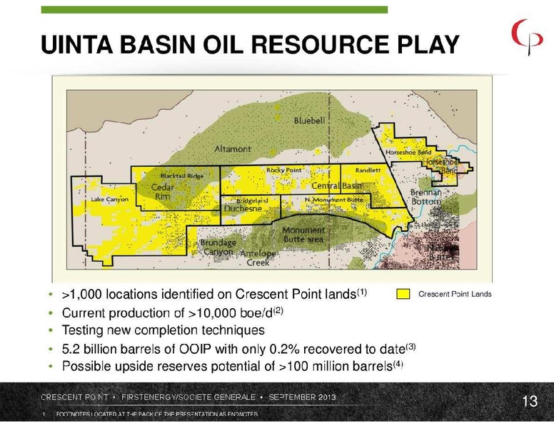 FIRSTENERGY SOCIETE GENERALE GLOBAL ENERGY CONFERENCE – Crescent Point Energy Corp. – slide 13