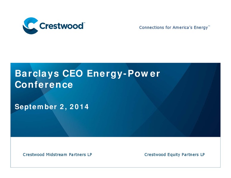 Barclays CEO Energy Power – Crestwood Equity Partners Lp – slide 1