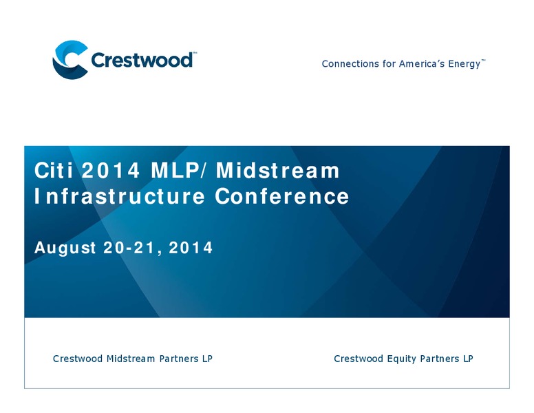 Citi 2014 MLP Midstream Infrastructure Conference – Crestwood Midstream Partners Lp – slide 1