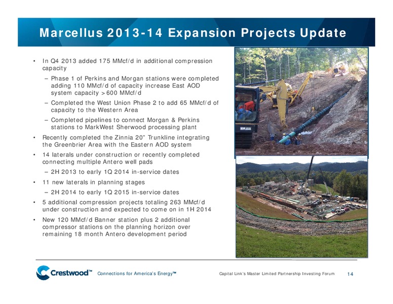 CAPITAL LINK'S MASTER LIMITED PARTNERSHIP INVESTING FORUM – Crestwood Midstream Partners Lp – slide 13