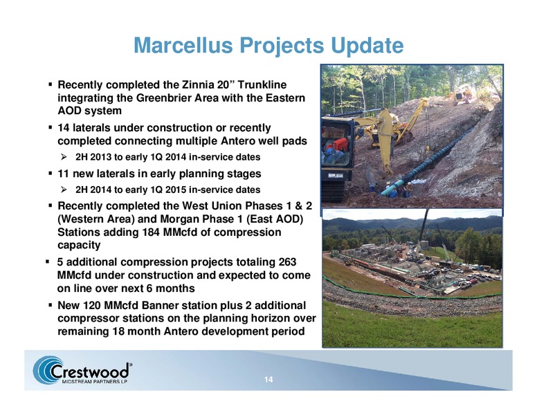 RBC CAPITAL MARKETS 2013 MLP CONFERENCE – Crestwood Midstream Partners Lp – slide 13
