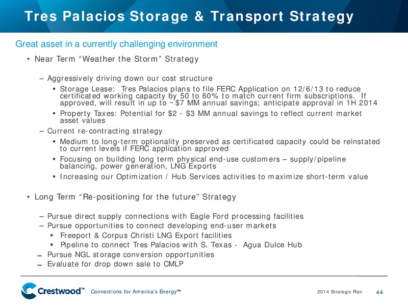 2014 STRATEGIC PLAN – Crestwood Midstream Partners Lp – slide 43