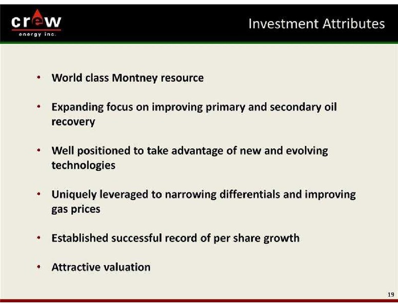 GLOBAL HUNTER SECURITIES ENERGY CONFERENCE – Crew Energy Inc. – slide 19