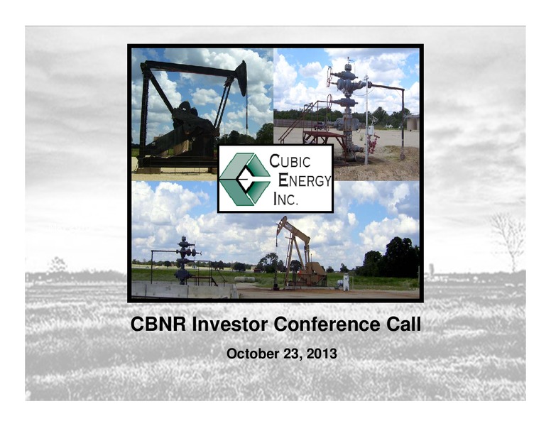 Investor Conference Call – Cubic Energy Inc. – slide 1
