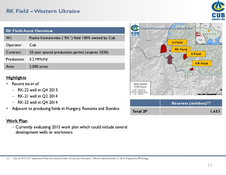 INVESTOR PRESENTATION – Cub Energy Inc. – slide 10