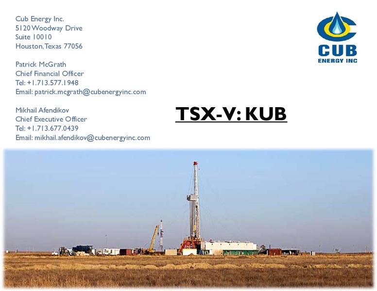 INVESTOR PRESENTATION – Cub Energy Inc. – slide 22