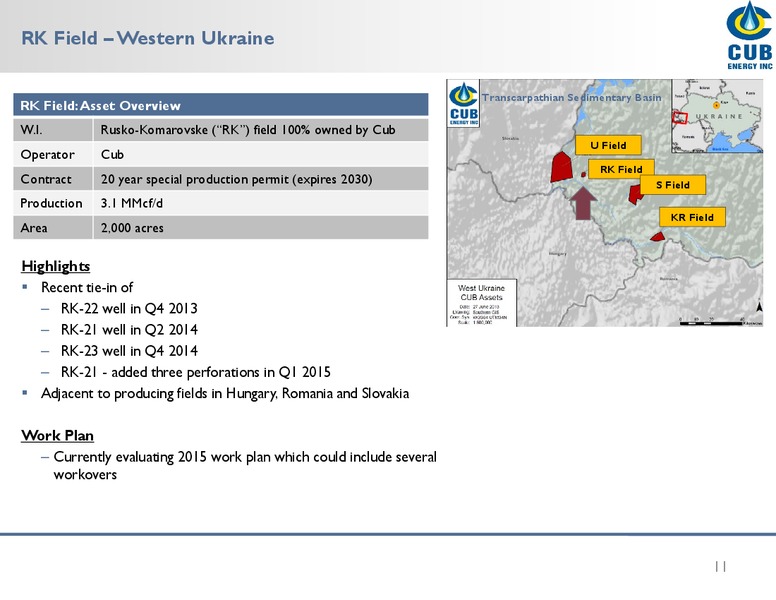 INVESTOR PRESENTATION – Cub Energy Inc. – slide 10