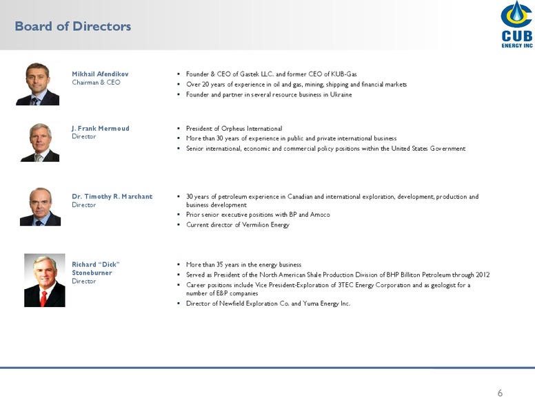 MAY 2015 INVESTOR PRESENTATION – Cub Energy Inc. – slide 5