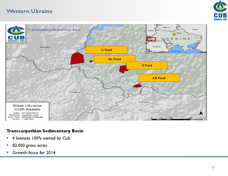 Ukrainian Energy Forum – Cub Energy Inc. – slide 8