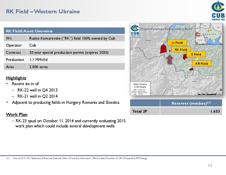 INVESTOR PRESENTATION – Cub Energy Inc. – slide 10