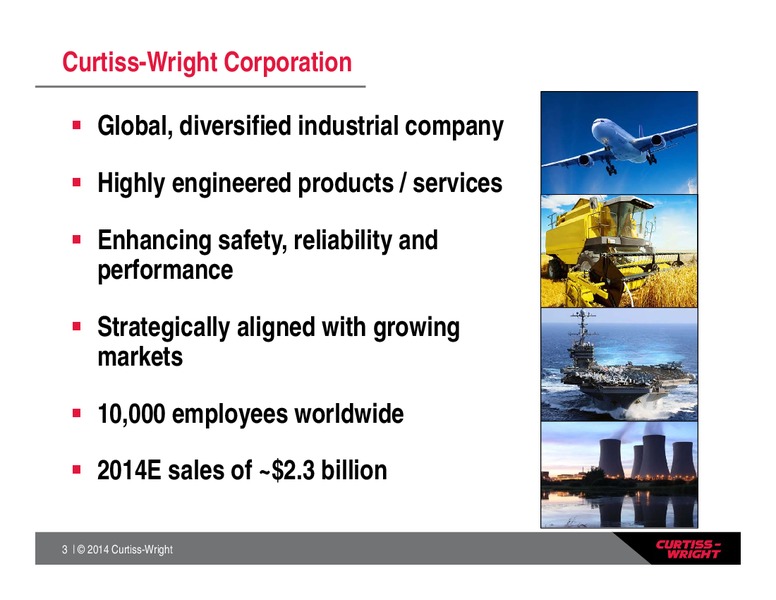 INVESTOR OVERVIEW FOURTH QUARTER 2014 – Curtiss-Wright Corp. – slide 2