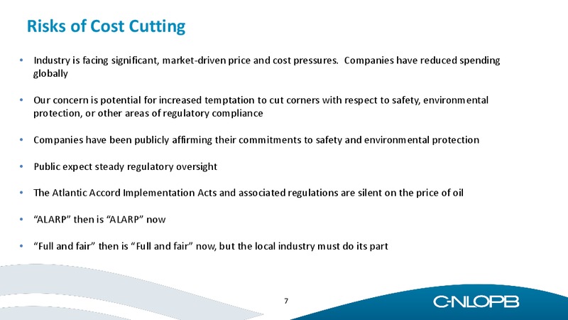 JUNE 2015 INVESTOR PRESENTATION – C-NLOPB – slide 7
