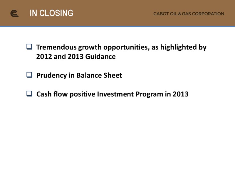 Barclays CEO Energy Power Conference – Cabot Oil & Gas Corp – slide 31