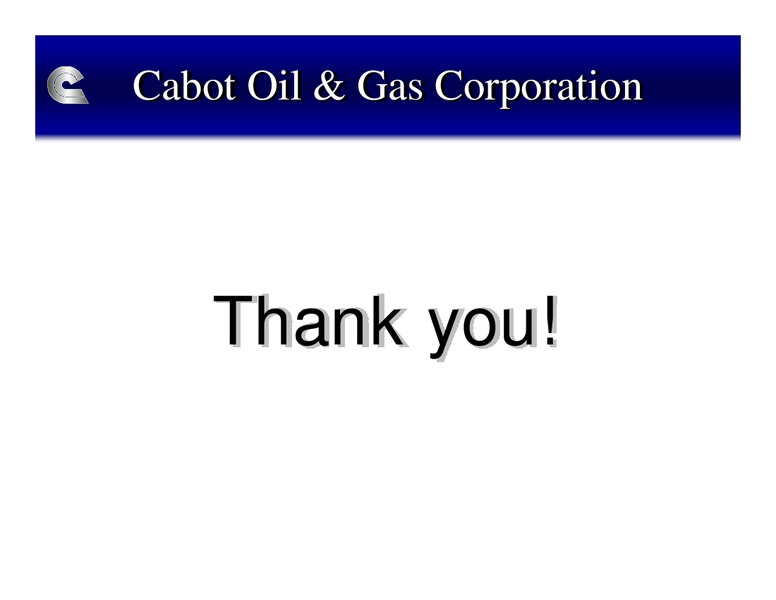 Goldman Sachs and Co Global Energy Conference – Cabot Oil & Gas Corp – slide 23