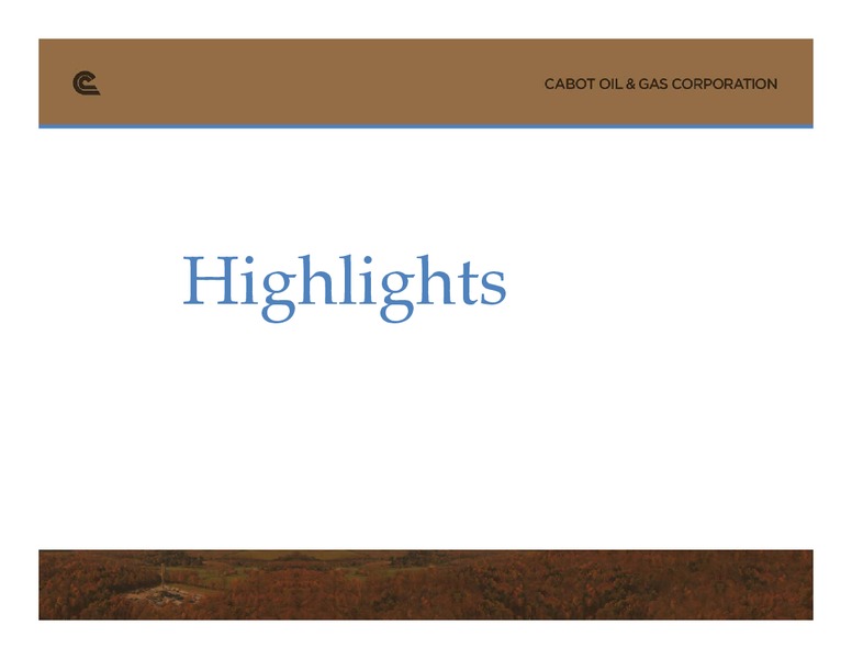EnerComs The Oil and Gas Conference – Cabot Oil & Gas Corp – slide 3