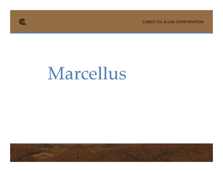 EnerComs The Oil and Gas Conference – Cabot Oil & Gas Corp – slide 9