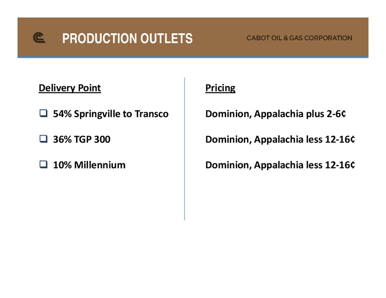 EnerComs The Oil and Gas Conference – Cabot Oil & Gas Corp – slide 17