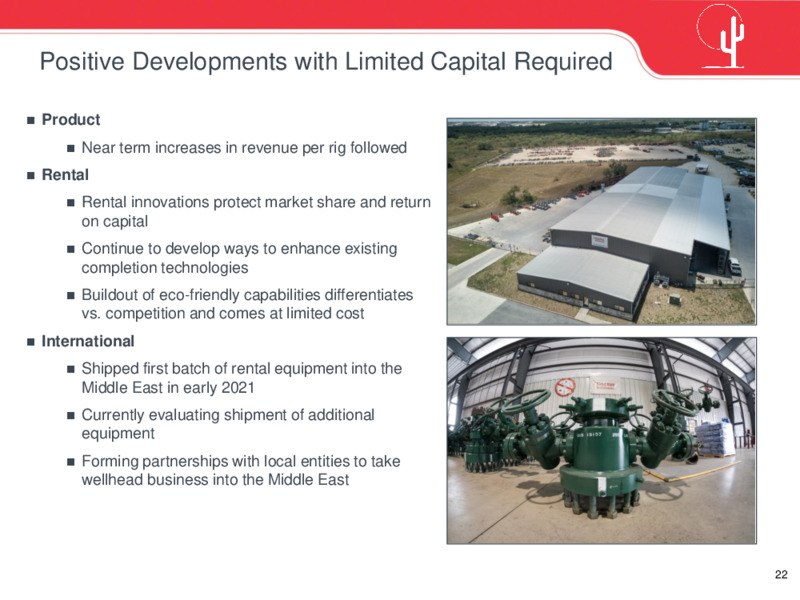 June 2021 Investor Presentation – Cactus Inc – slide 21