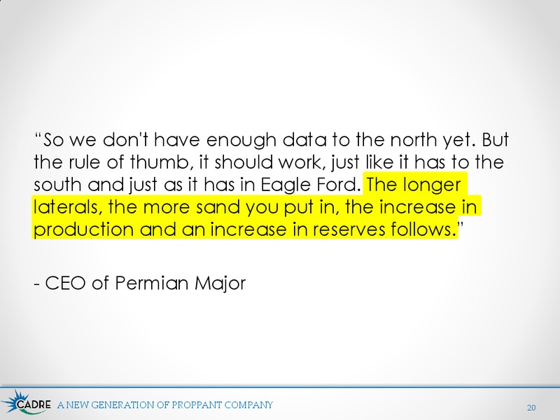 Proppant Types and Well Performance – Cadre Services Inc. – slide 20