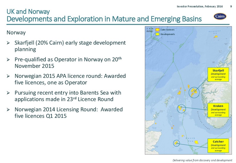 February 2016 Investor Presentation – Cairn Energy Plc – slide 9