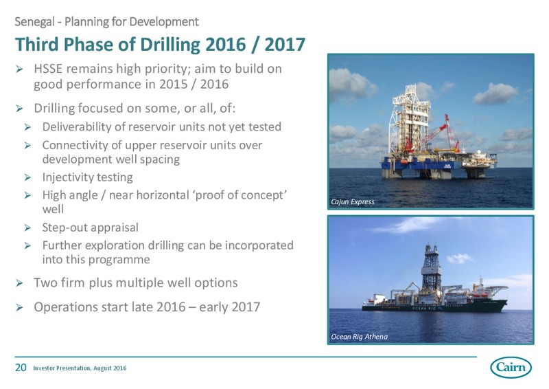 August 2016 Investor Presentation – Cairn Energy Plc – slide 19