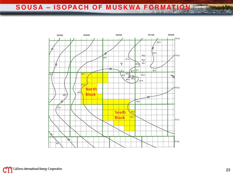 October 2015 Investor Presentation – Caiterra International Energy Corp. – slide 23