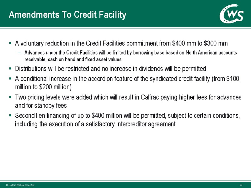 TD Securities London Energy Conference – Calfrac Well Services Ltd. – slide 23